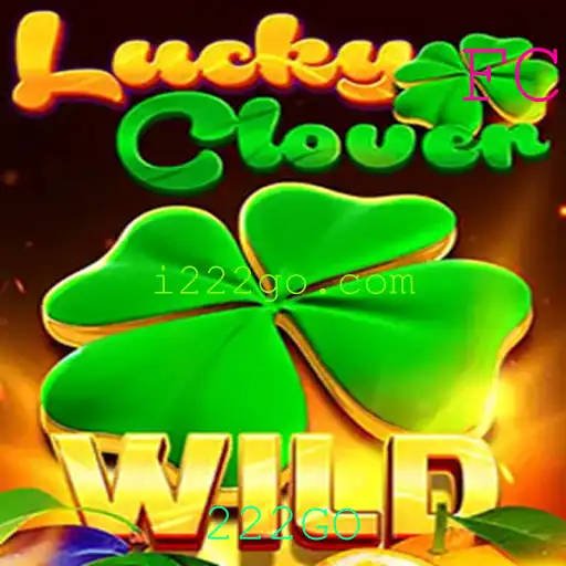Descubra as Regras e Estratégias do Jogo LuckyClover