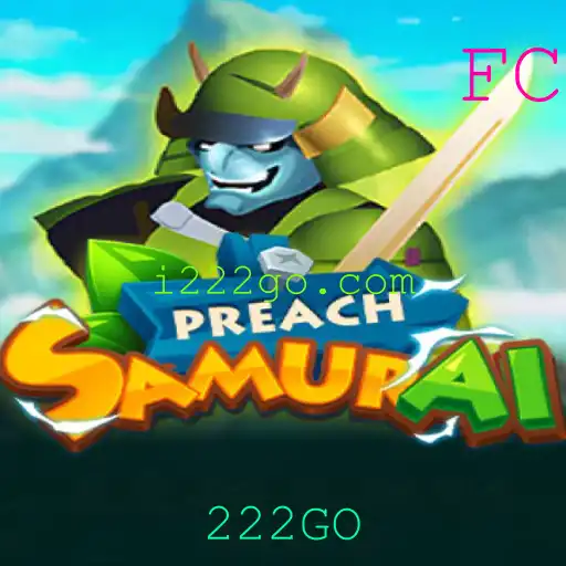 Descubra a Emoção do Jogo PreachSamurai: Uma Aventura Única com 222GO